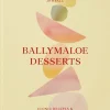 Ballymaloe Desserts: Iconic Recipes & Stories from Ireland Recipe Book- Books