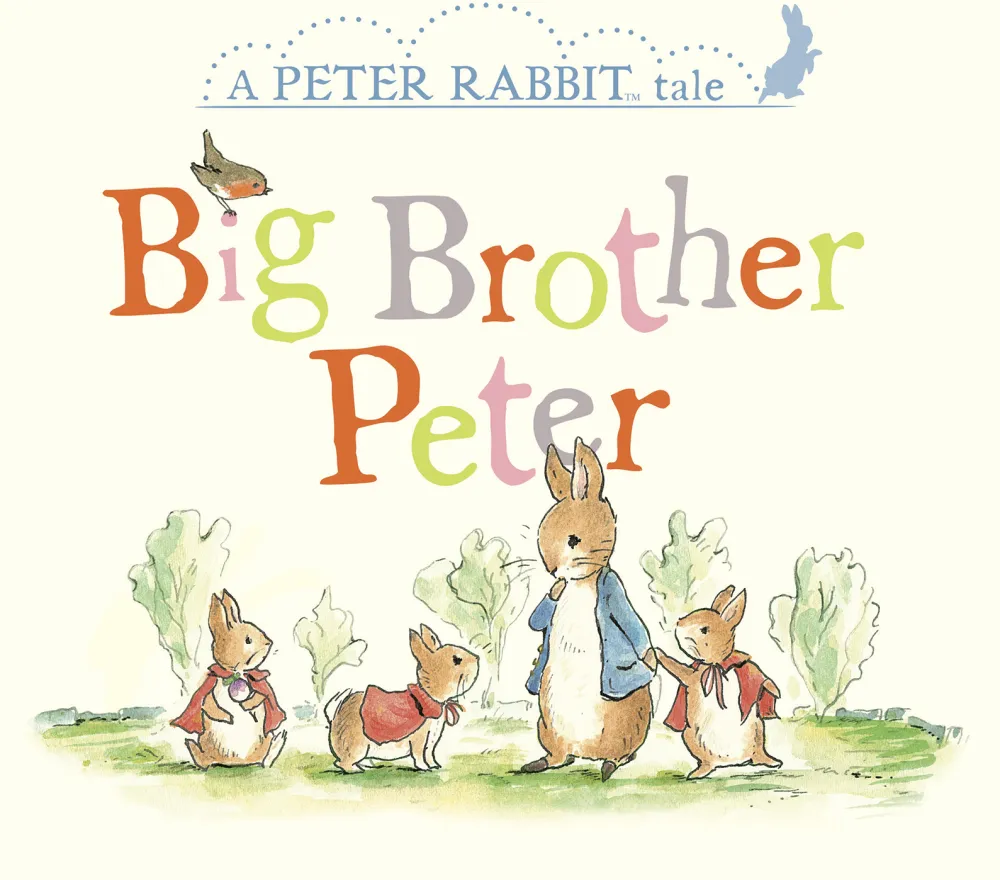 Big Brother Peter: A Peter Rabbit Tale Board Book- Beatrix Potter|Peter Rabbit