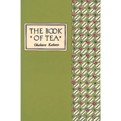 Book of Tea Okakura Kakuzo- Books