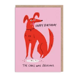 Cake Was Delicious Birthday Card- Greeting Cards