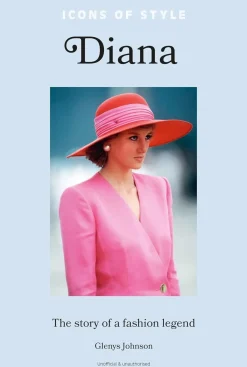 Icons of Style: Diana: The Story of a Fashion Legend- Books|Cultural Icons