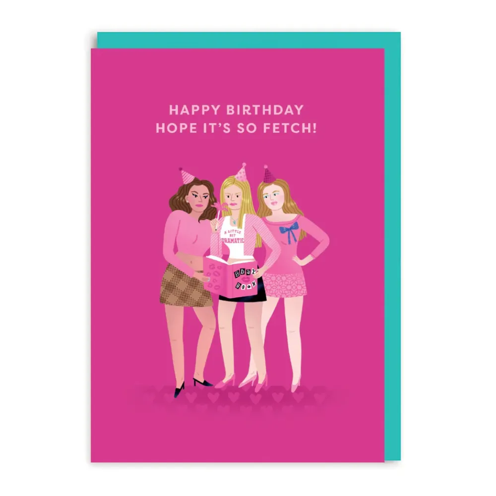 Mean Girls Fetch Birthday Card- Greeting Cards