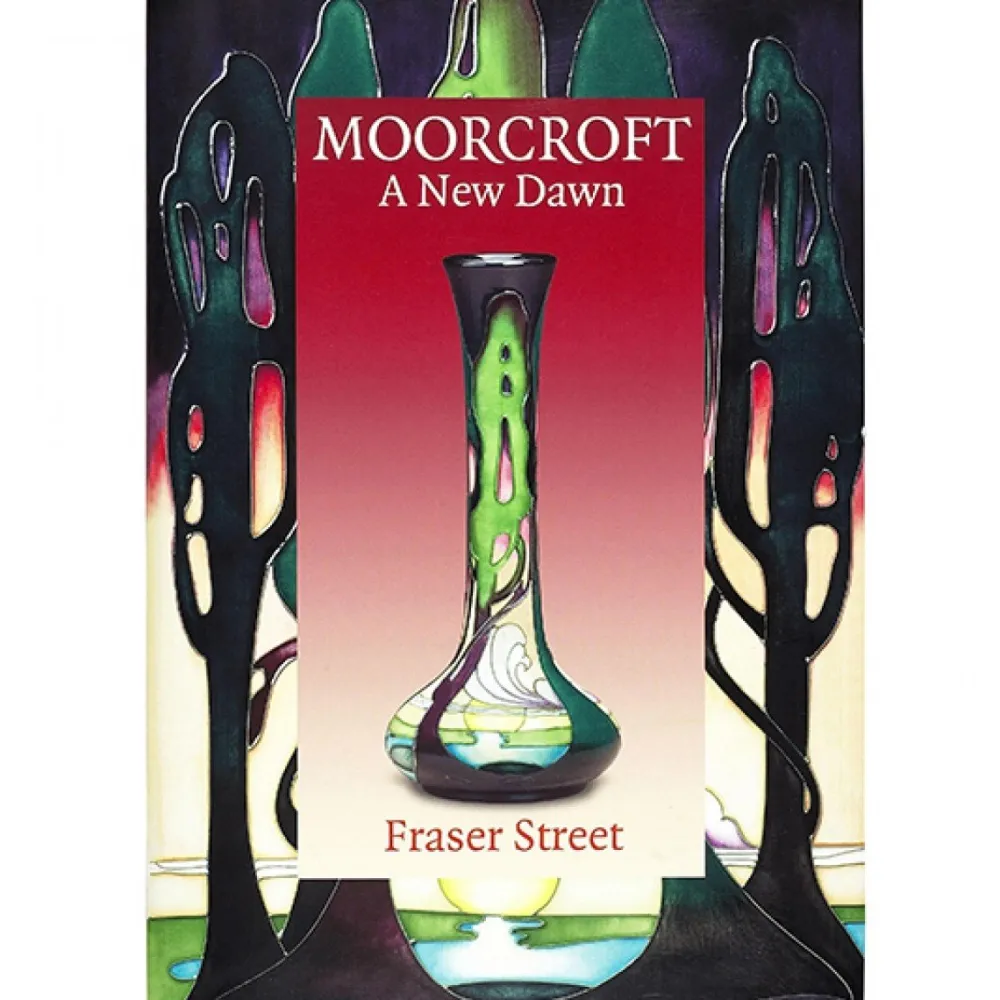 Moorcroft Pottery Moorcraft: A New Dawn- Moorcroft Pottery