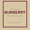 The Little Book of Burberry: The Story of the Iconic Fashion House- Books