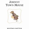 The Tale of Johnny Town-Mouse- Beatrix Potter
